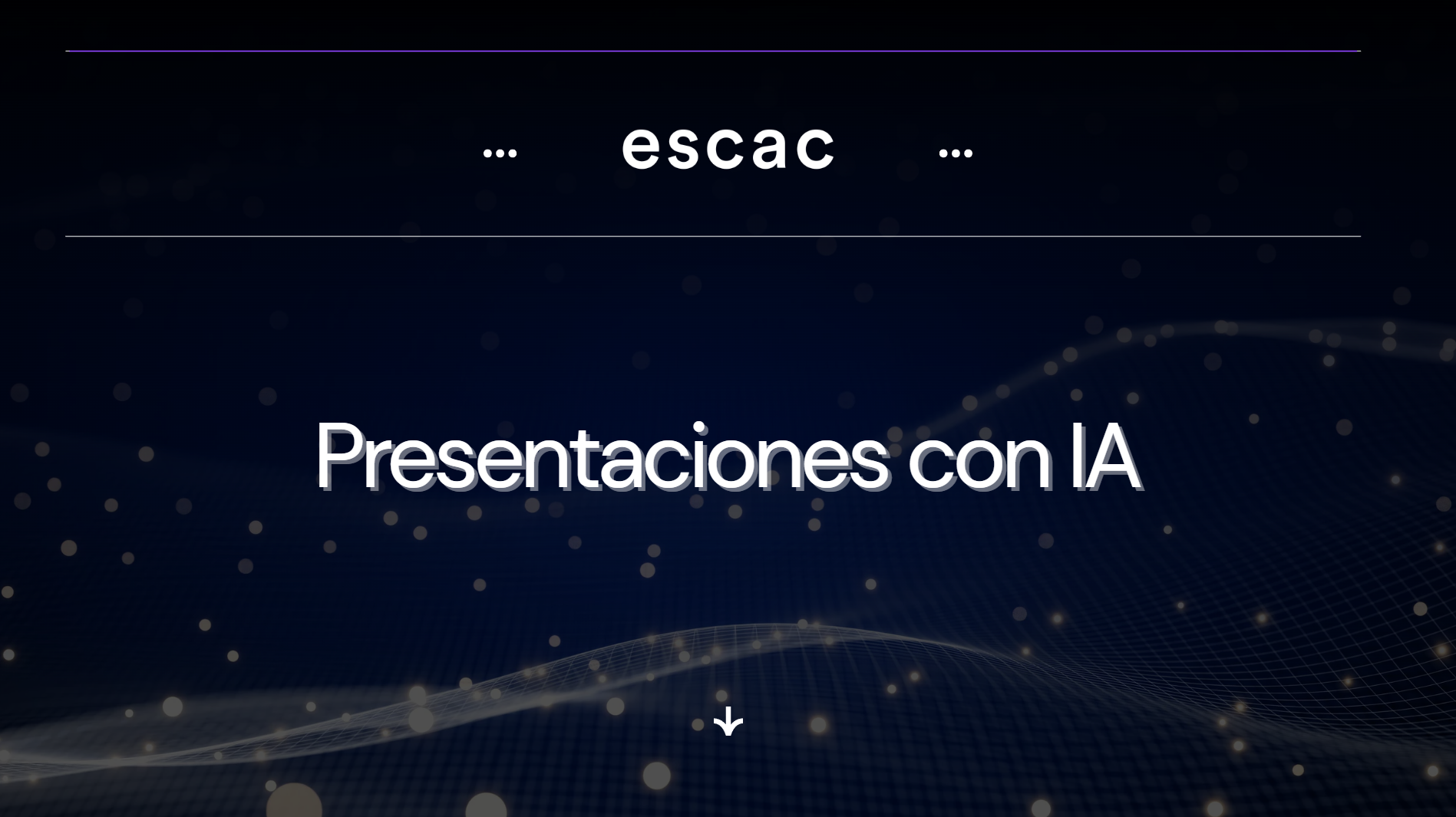 ESCAC — Presentaciones con IA